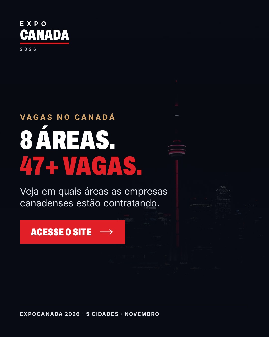 EXPOCanada 2026: mais de 47 vagas em 8 &aacute;reas no Canad&aacute;